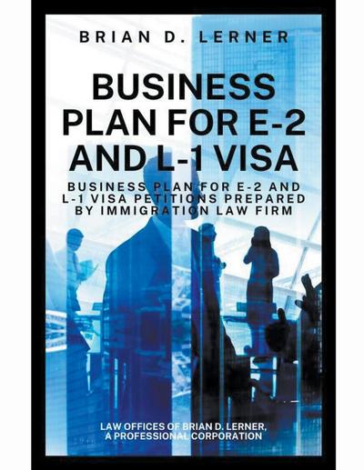 Business Plan for E-2 and L-1 Visa