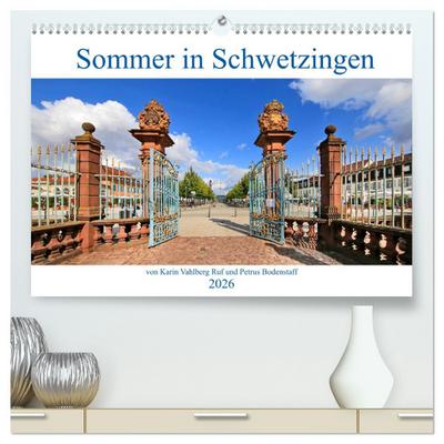 Sommer in Schwetzingen von Karin Vahlberg Ruf und Petrus Bodenstaff (hochwertiger Premium Wandkalender 2026 DIN A2 quer), Kunstdruck in Hochglanz