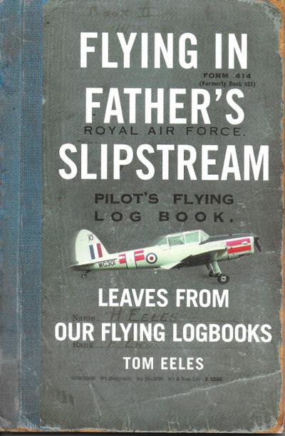 Flying in Father’s Slipstream