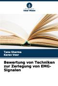 Bewertung von Techniken zur Zerlegung von EMG-Signalen