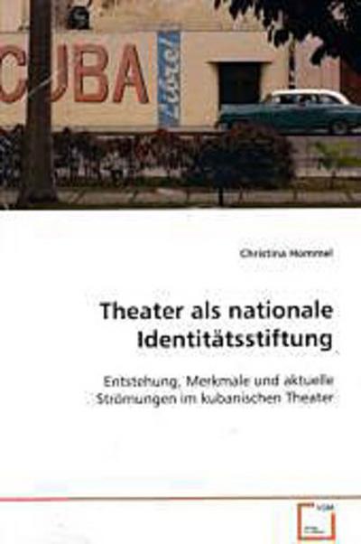 Theater als nationale Identitätsstiftung