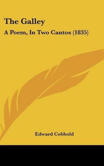 The Galley - Edward Cobbold