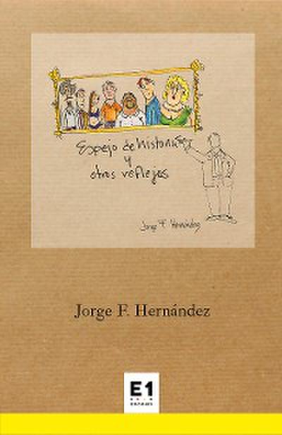 Espejo de historias y otros reflejos