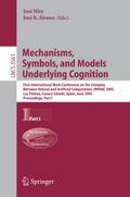 Mechanisms, Symbols, and Models Underlying Cogniti