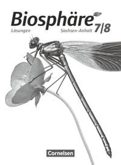 Biosphäre Sekundarstufe I - Gymnasium Sachsen-Anhalt - 7./8. Schuljahr
