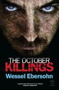Ebersohn, W: October Killings