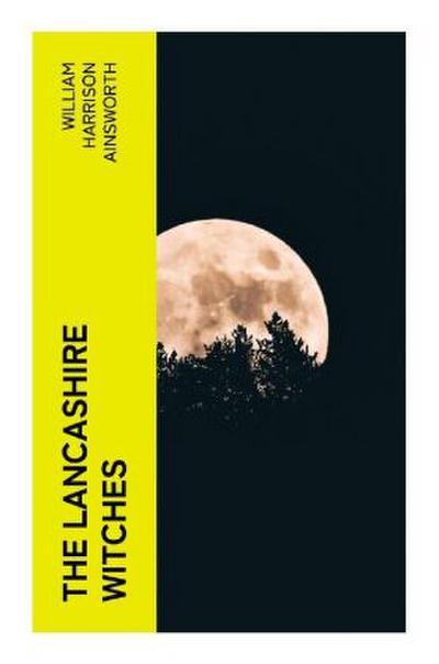 The Lancashire Witches
