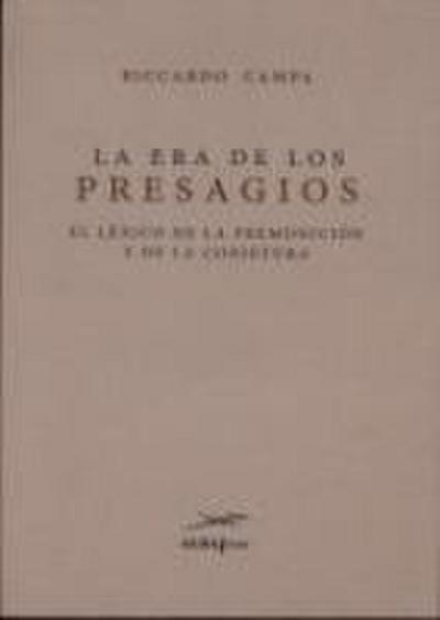 La Era de los presagios