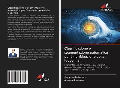 Classificazione e segmentazione automatica per l’individuazione della leucemia