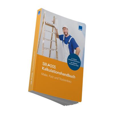 SIRADOS Kalkulationshandbuch Maler, Putz und Trockenbau