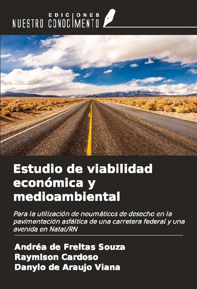 Estudio de viabilidad económica y medioambiental