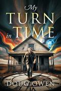 My Turn in Time