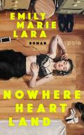 Nowhere Heart Land