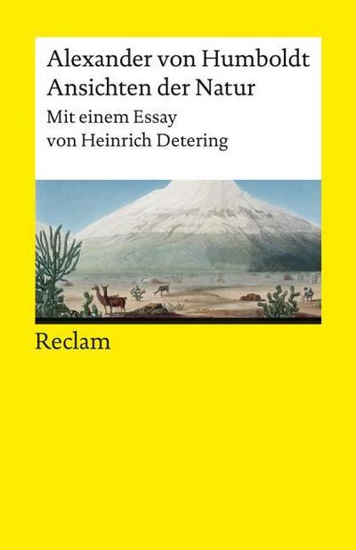 Ansichten der Natur. Mit einem Essay von Heinrich Detering