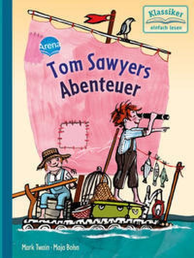 Tom Sawyers Abenteuer