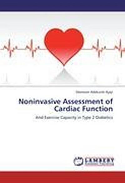 Noninvasive Assessment of Cardiac Function