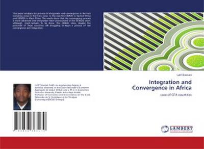 Integration and Convergence in Africa