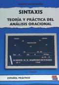 Sintaxis : teoría y prácticas del análisis oracional