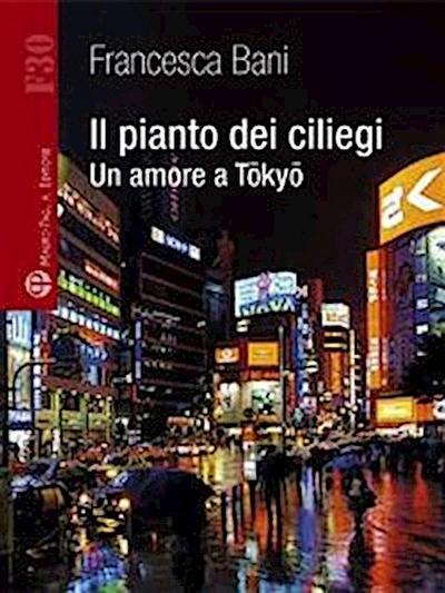 Il pianto dei ciliegi - Un amore a Tōkyō