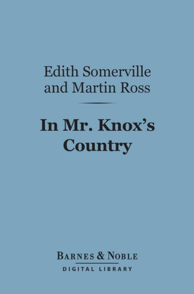 In Mr. Knox’s Country (Barnes & Noble Digital Library)