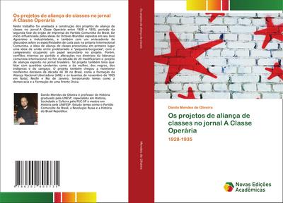 Os projetos de aliança de classes no jornal A Classe Operária