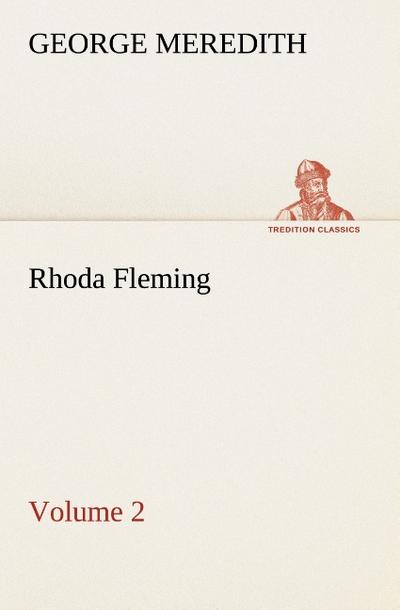 Rhoda Fleming - Volume 2