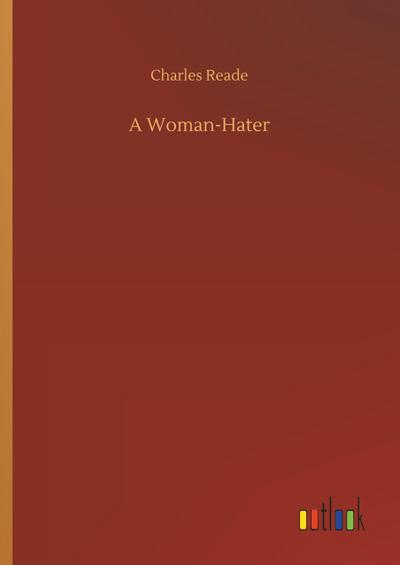 A Woman-Hater