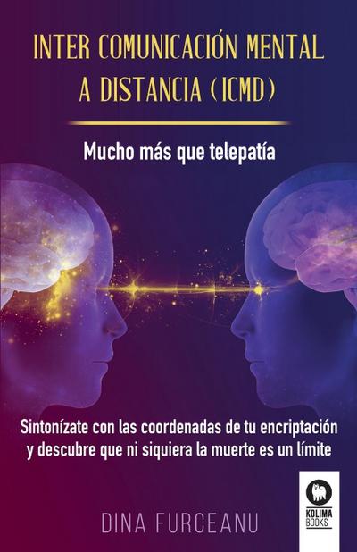 Inter comunicación mental a distancia (ICMD)