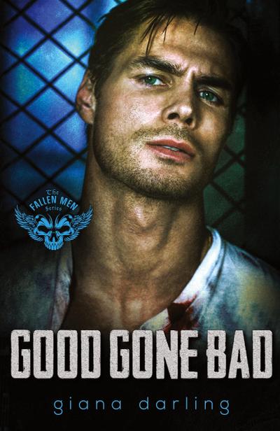Good Gone Bad