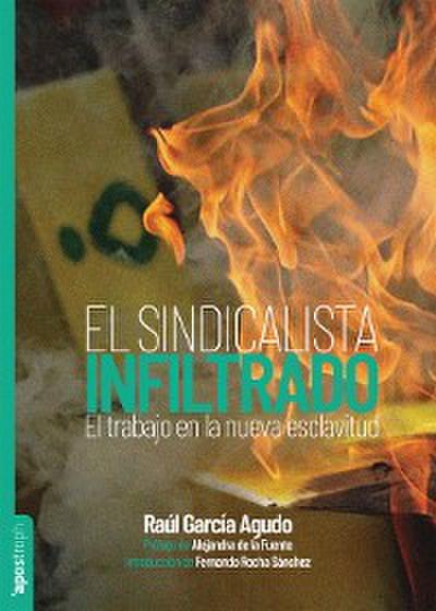 El sindicalista infiltrado