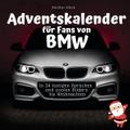 Adventskalender für Fans von BMW