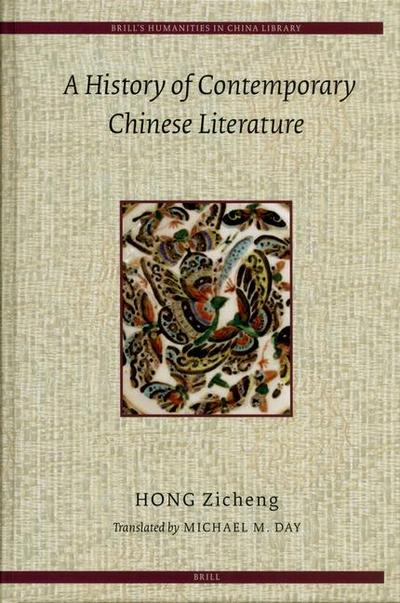 A History of Contemporary Chinese Literature
