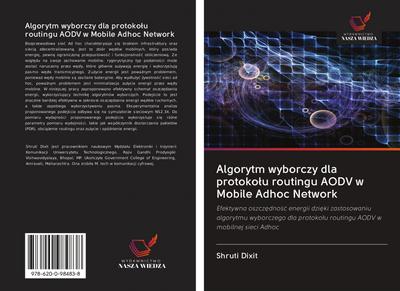 Algorytm wyborczy dla protoko¿u routingu AODV w Mobile Adhoc Network