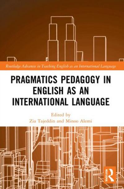 Pragmatics Pedagogy in English as an International Language