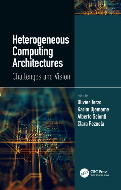 Heterogeneous Computing Architectures