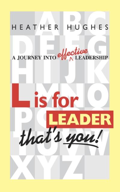 L is for Leader