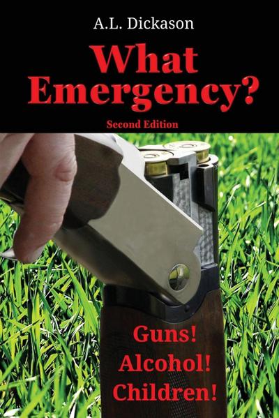 What Emergency? Second Edition