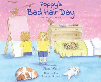 Poppy’s Bad Hair Day