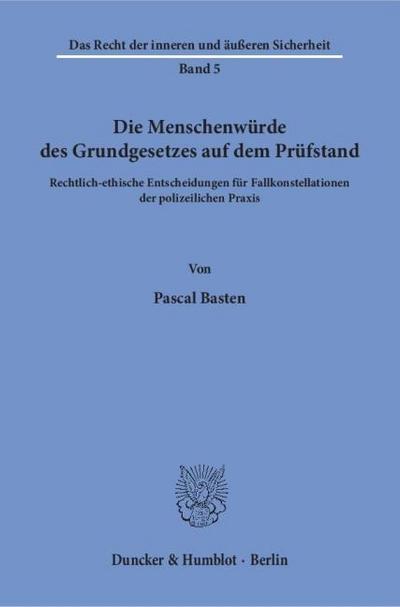 Die Menschenwürde des Grundgesetzes auf dem Prüfstand.