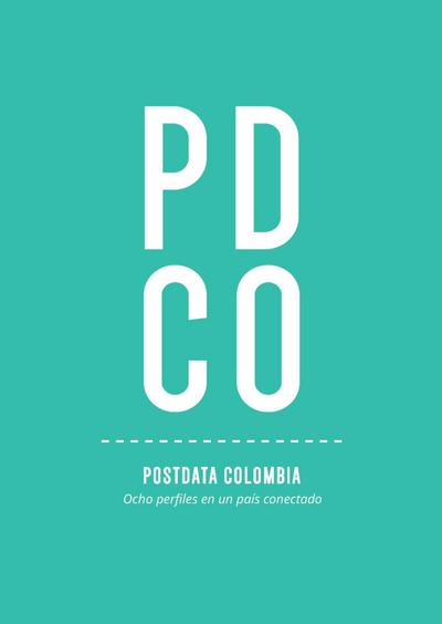 Postdata Colombia: ocho perfiles en un país conectado