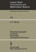 Entscheidungsregeln bei Risiko Multivariate stochastische Dominanz