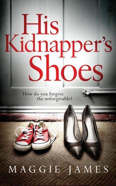 His Kidnapper’s Shoes