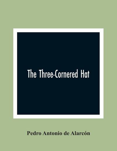 The Three-Cornered Hat