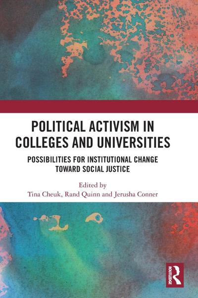 Political Activism in Colleges and Universities