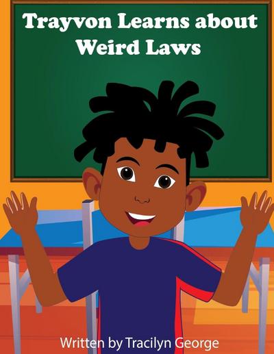 Trayvon Learns about Weird Laws