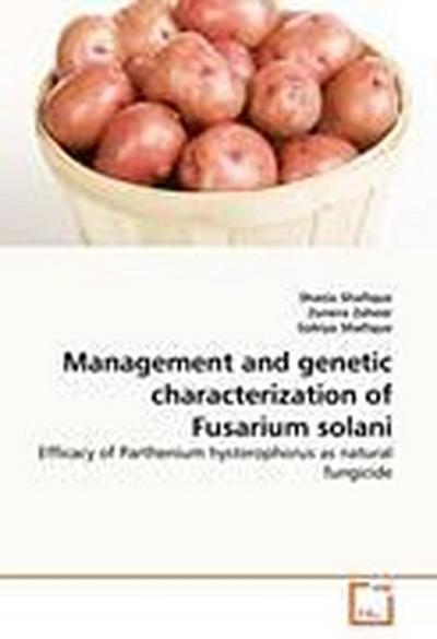 Management and genetic characterization of Fusarium solani