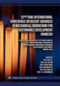 22nd ISME International Conference on Recent Advances in Mechanical Engineering for Sustainable Development (RAMESD)