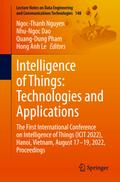 Intelligence of Things: Technologies and Applications