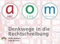 Denkwege in die Rechtschreibung: a-o-m 5/6