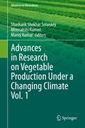 Advances in Research on Vegetable Production Under a Changing Climate Vol. 1
